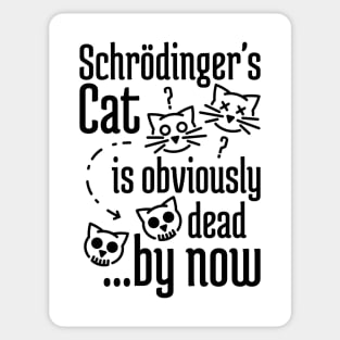 Schrödinger's Cat Humor Sticker